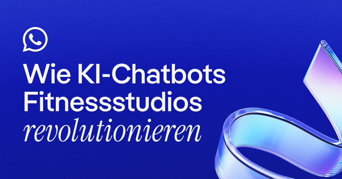Wie KI-Chatbots Fitnessstudios revolutionieren