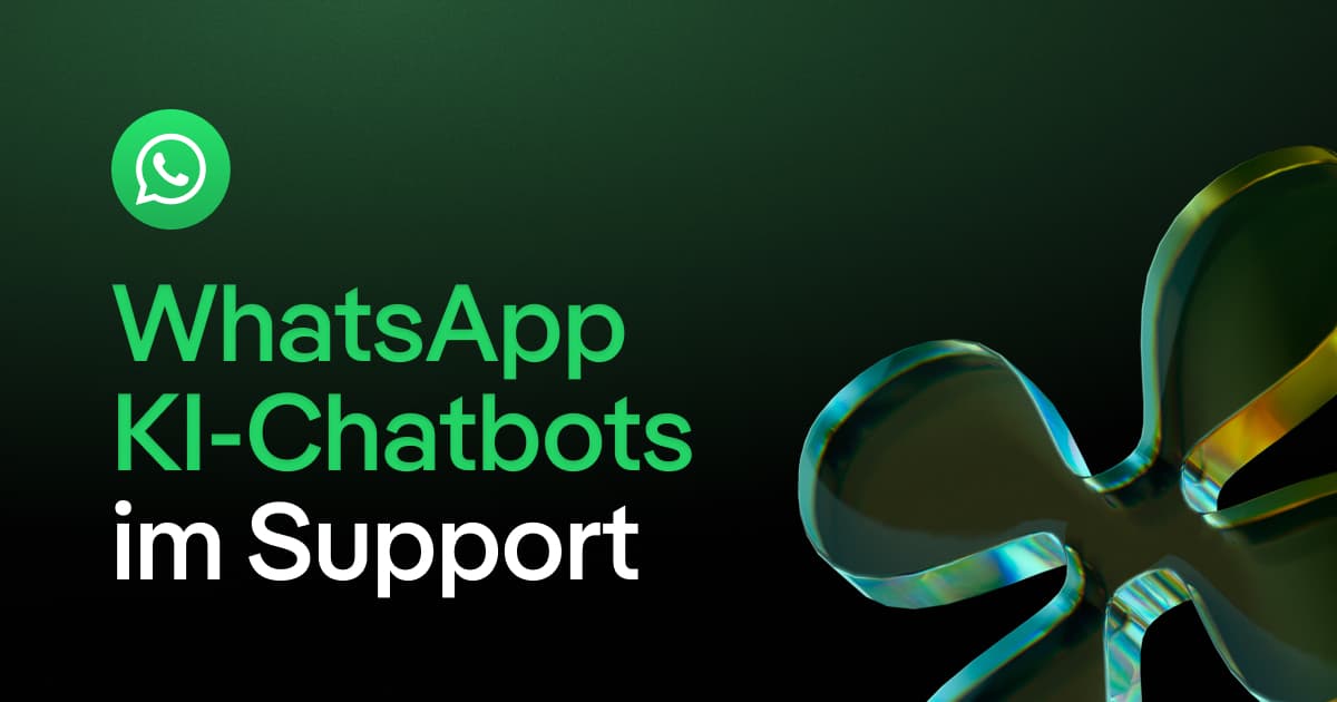 WhatsApp Business KI-Chatbot Summit: Das neue Zeitalter im Support