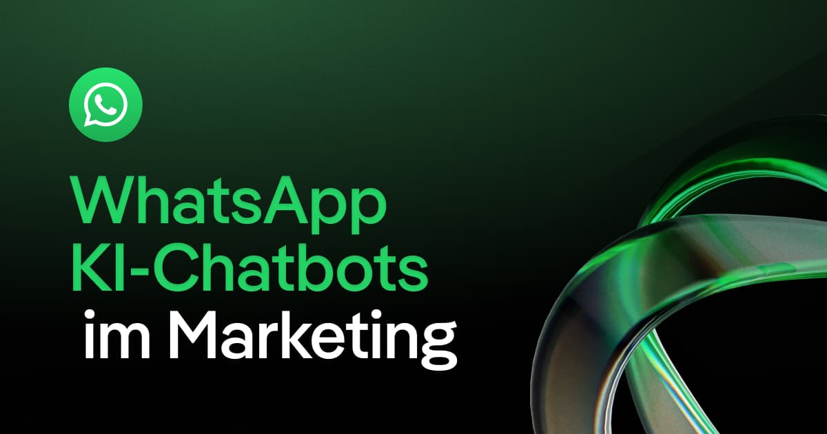 WhatsApp Business KI-Chatbot Summit: Die Zukunft des Marketings