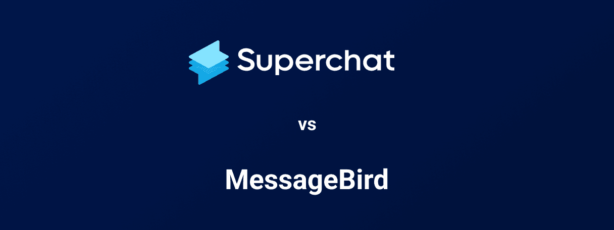 Der Vergleich: Superchat vs. MessageBird