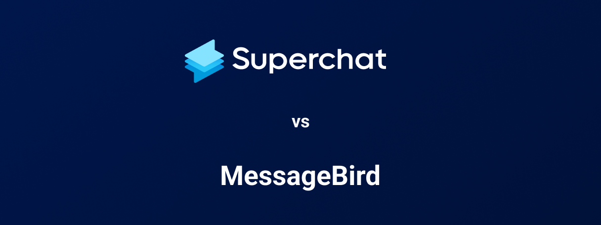 Der Vergleich: Superchat vs. MessageBird